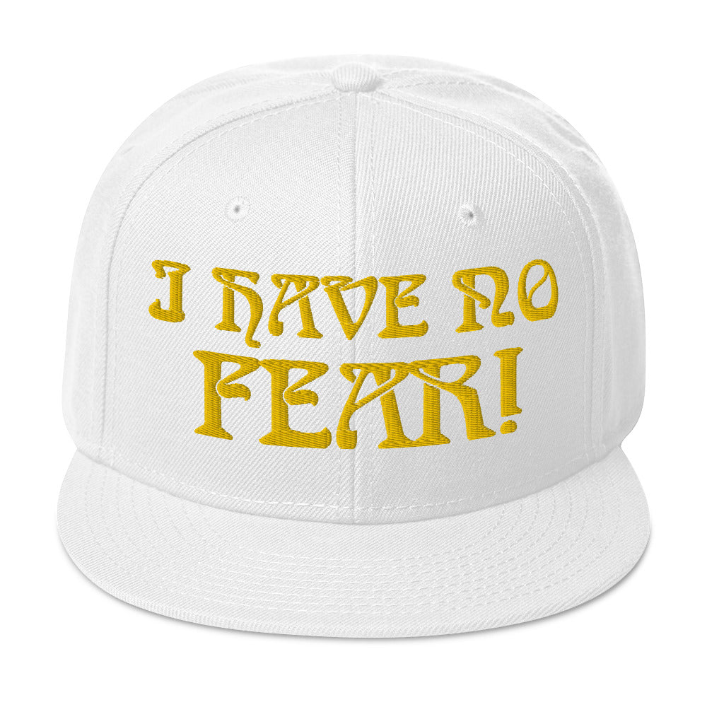 “I HAVE NO FEAR!"Snapback Hat W/Gold Font