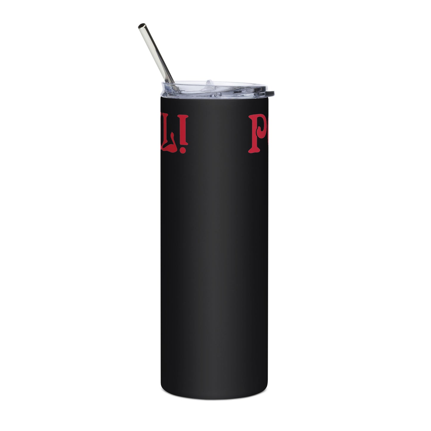 “POWERFUL!”Stainless Steel Tumbler W/Red Font