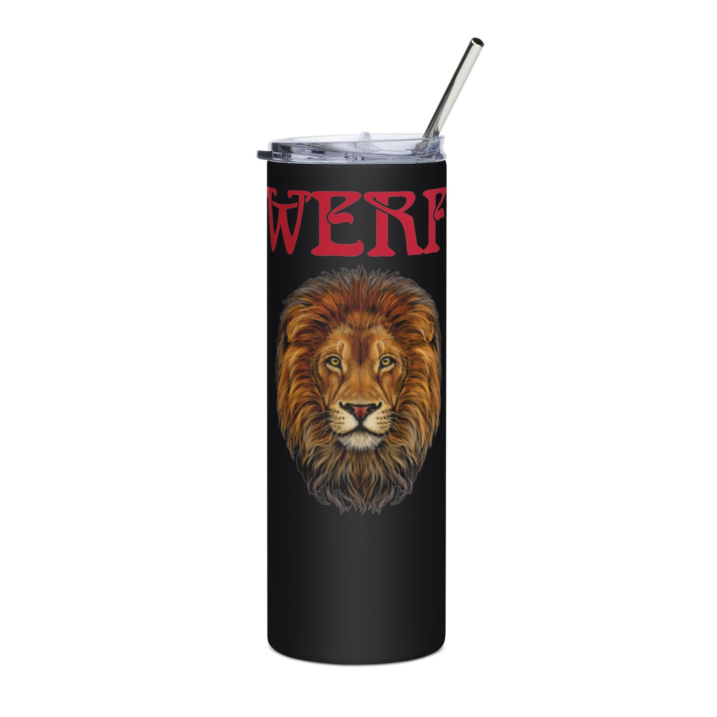 “POWERFUL!”Stainless Steel Tumbler W/Red Font