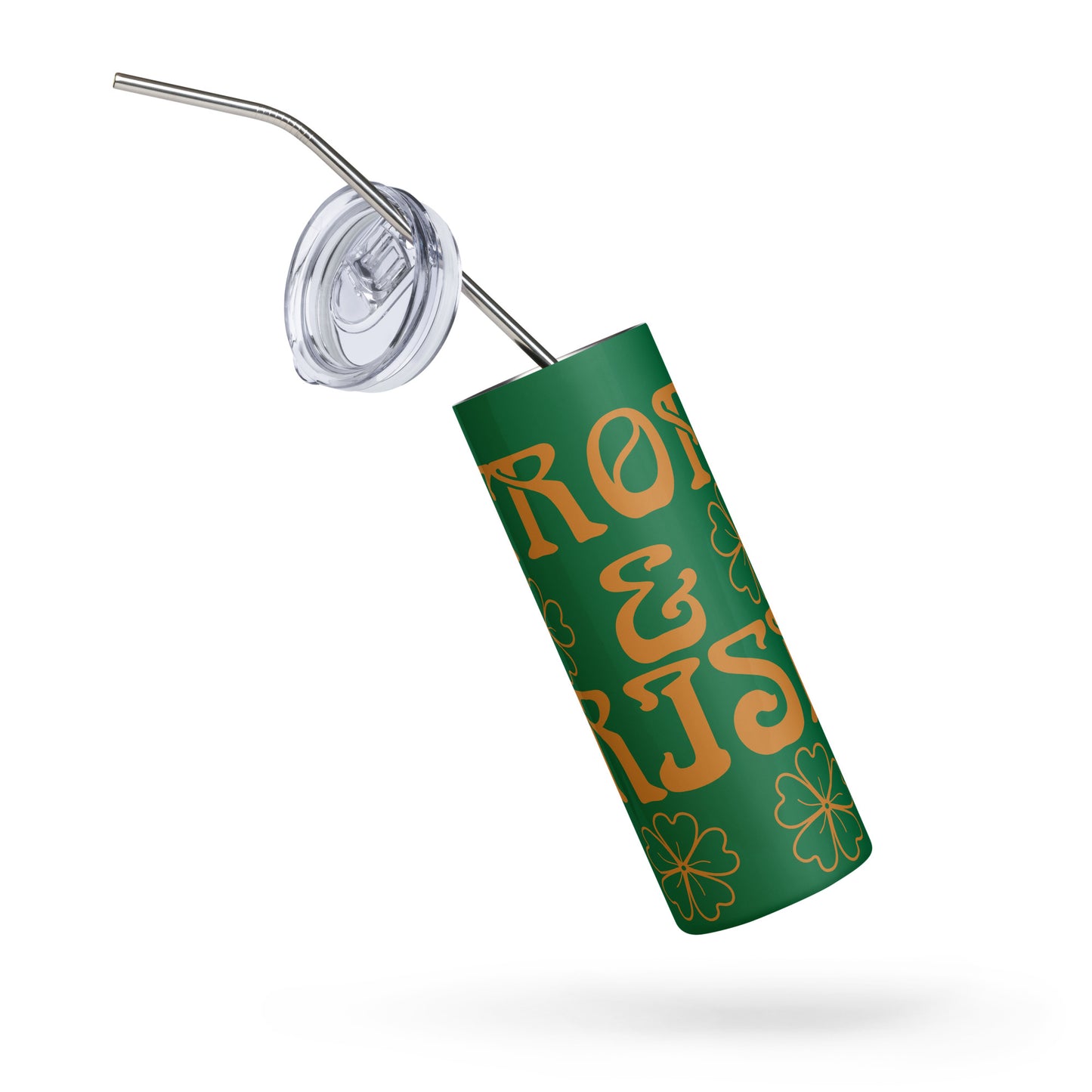 “STRONG & IRISH!”Green Stainless Steel Tumbler W/Bronze Font