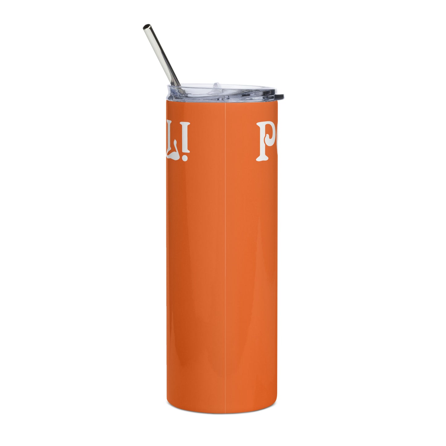 “POWERFUL!”Orange Stainless Steel Tumbler W/White Font