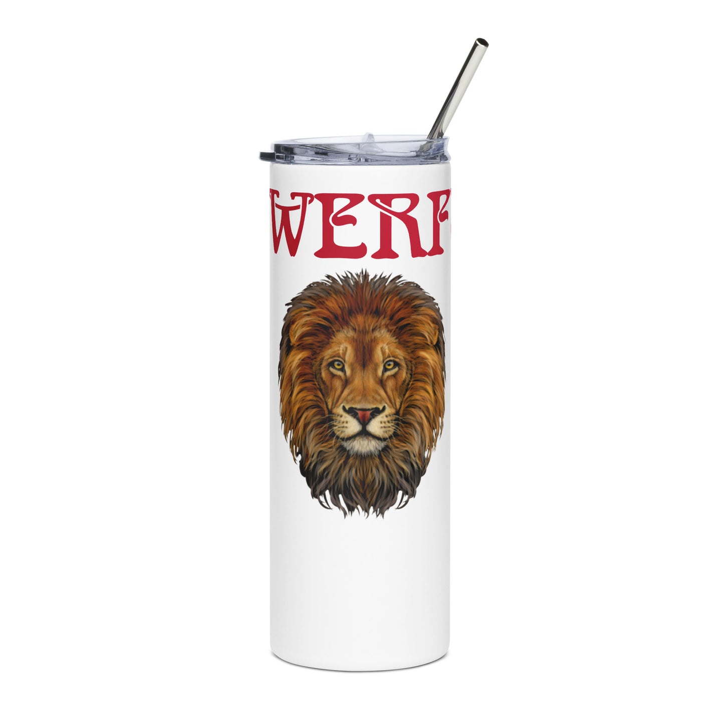 “POWERFUL!”Stainless Steel Tumbler W/Red Font