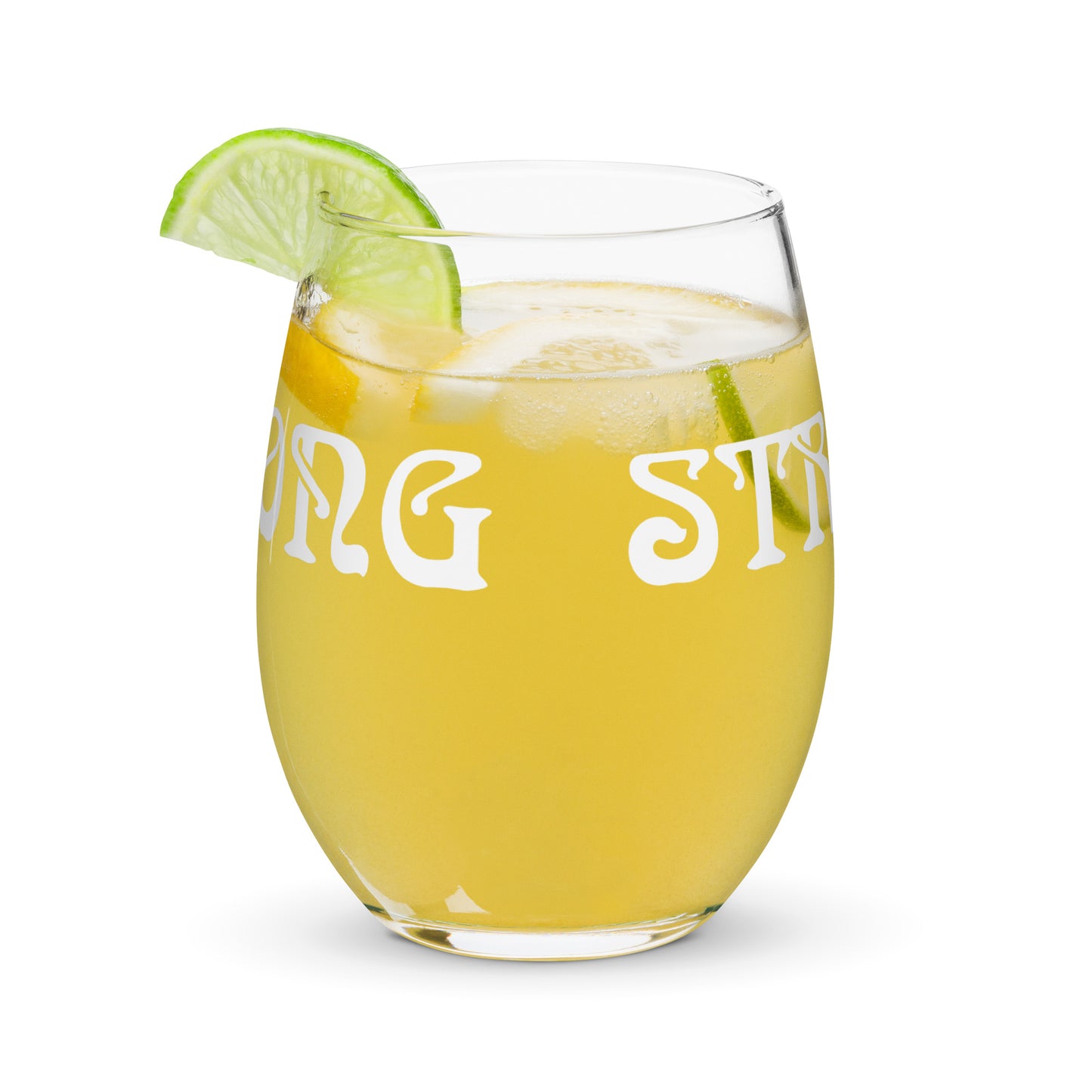 “STRONG”Stemless Wine Glass W/White Font