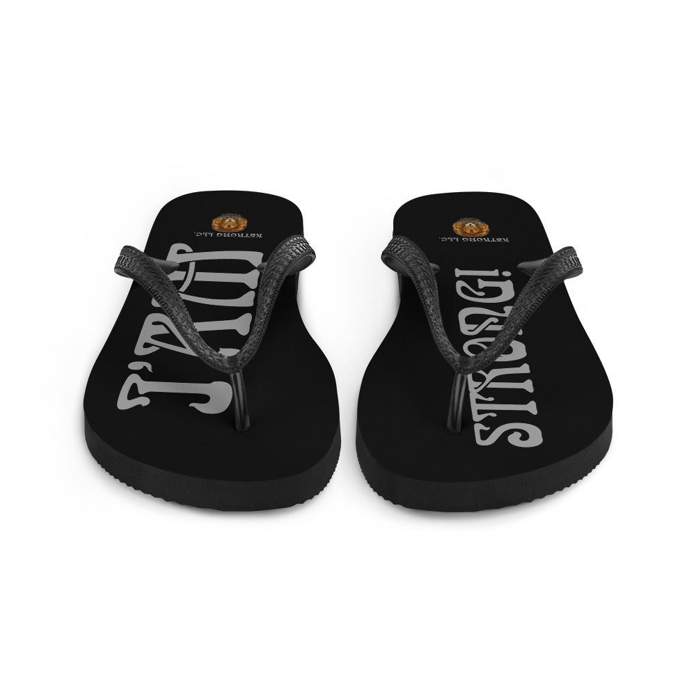 “I’AM STRONG!” Black Unisex Flip-Flops W/Grey Font