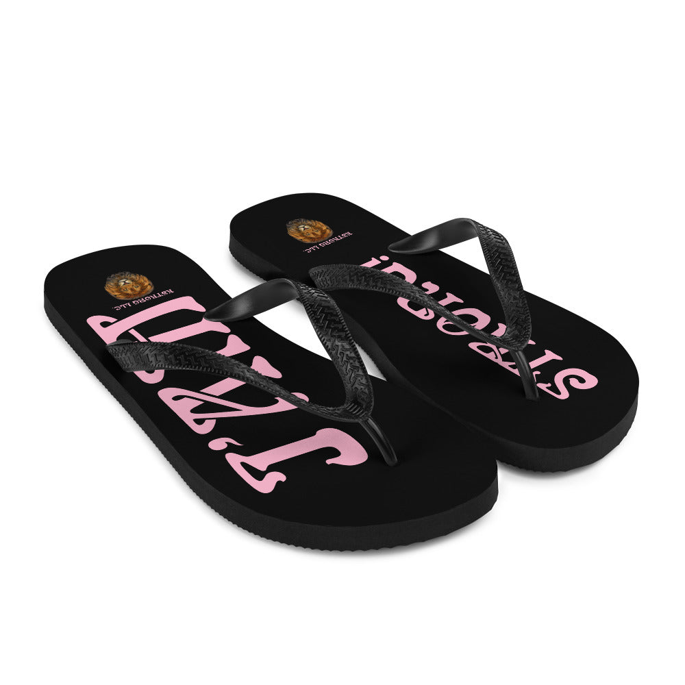 “I’AM STRONG!” Black Unisex Flip-Flops W/Cotton Candy Font
