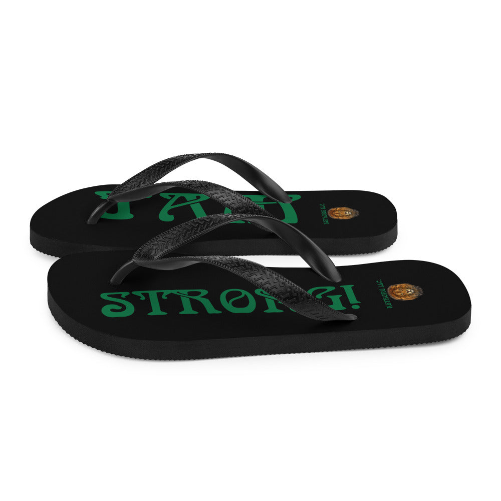 “I’AM STRONG!” Black Unisex Flip-Flops W/Green Font