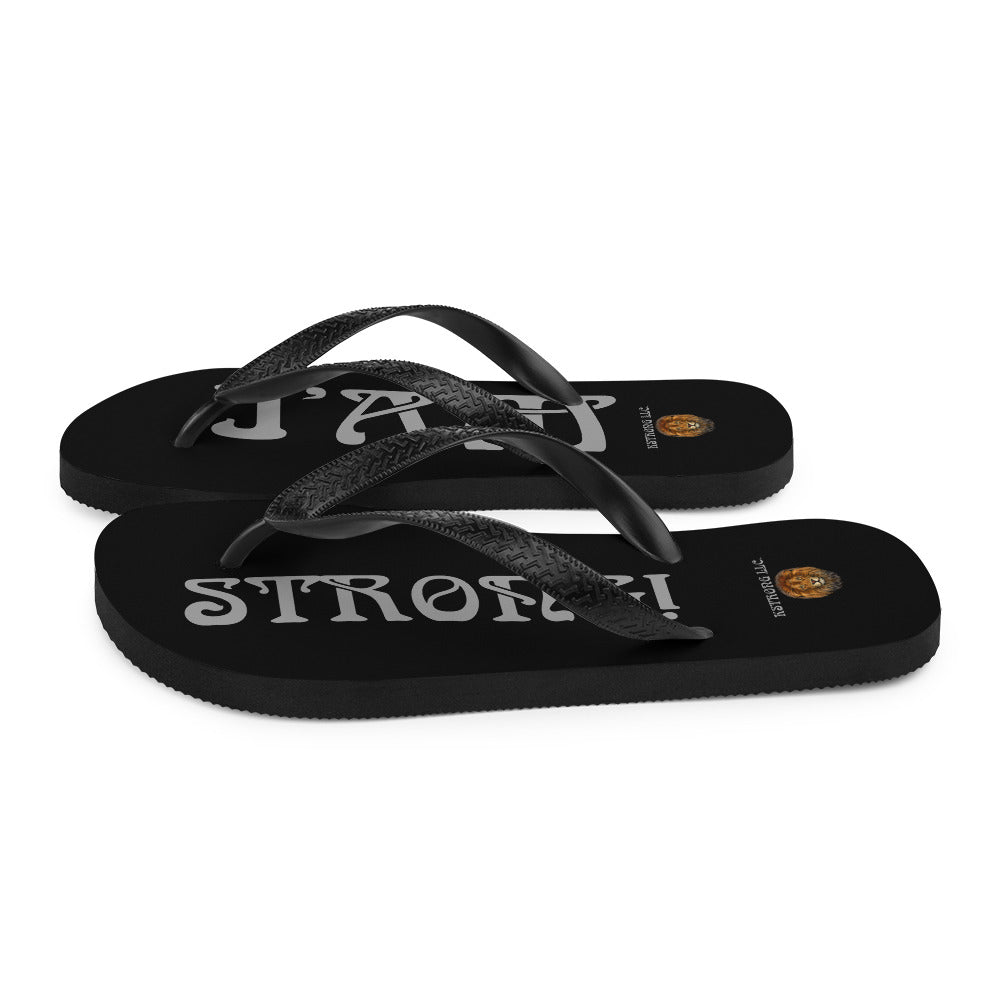 “I’AM STRONG!” Black Unisex Flip-Flops W/Grey Font