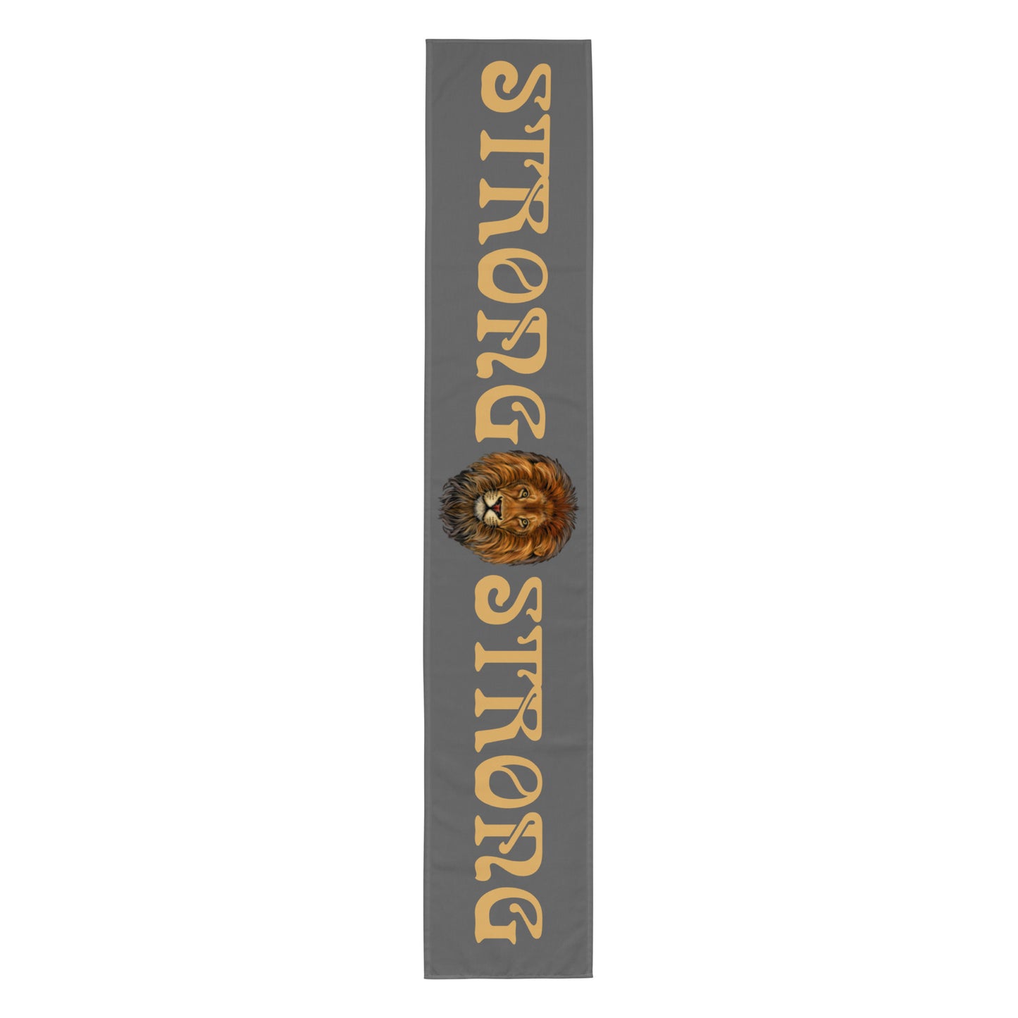 “STRONG”Grey Table Runner W/Fawn Font