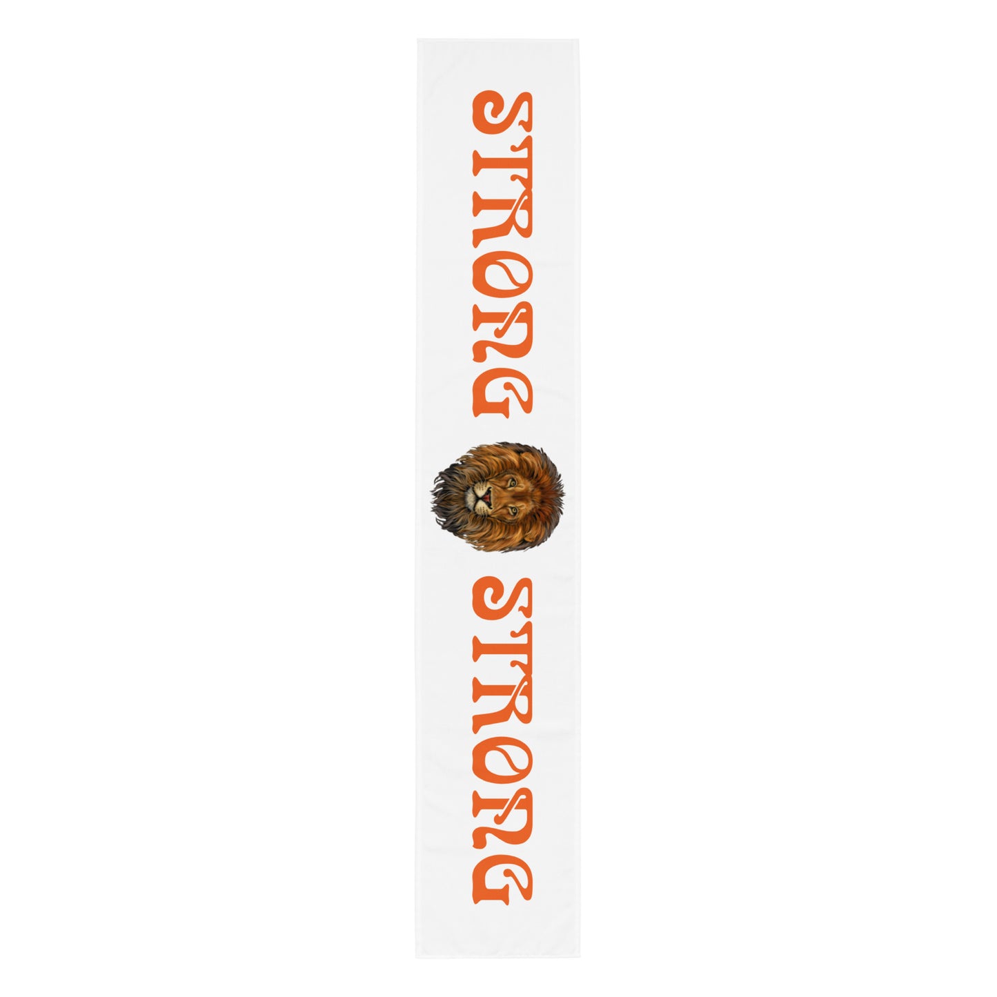 “STRONG”White Table Runner W/Orange Font