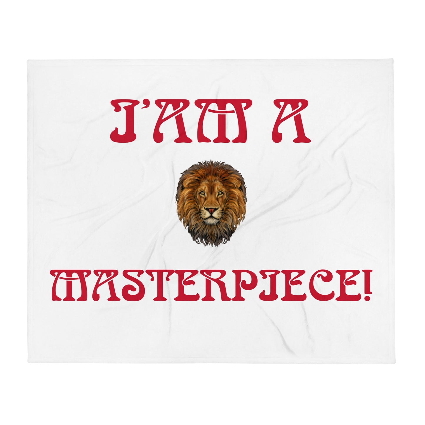 “I’AM A MASTERPIECE!”White Throw Blanket W/Red Font