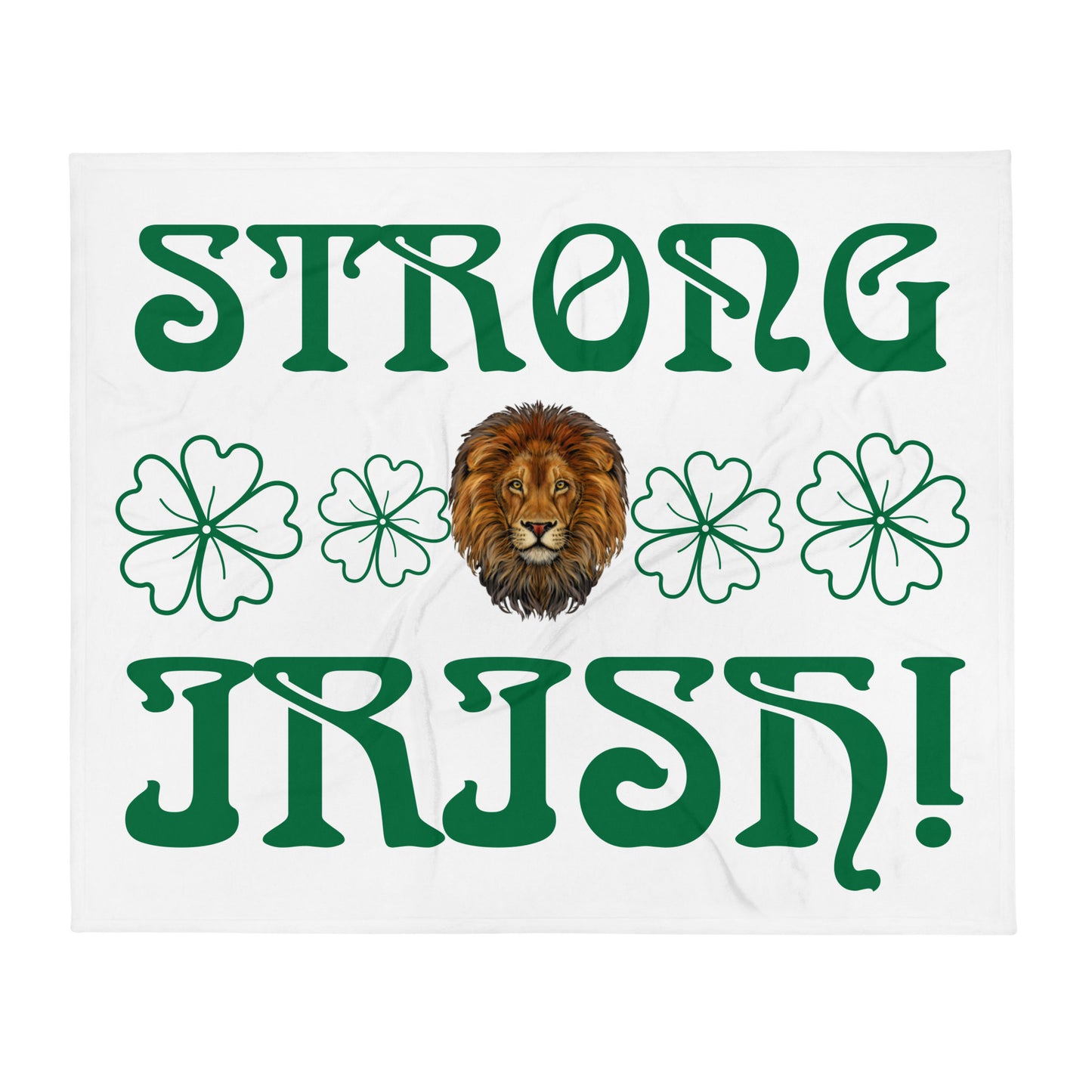 “STRONG,IRISH!”White Throw Blanket W/Green Font
