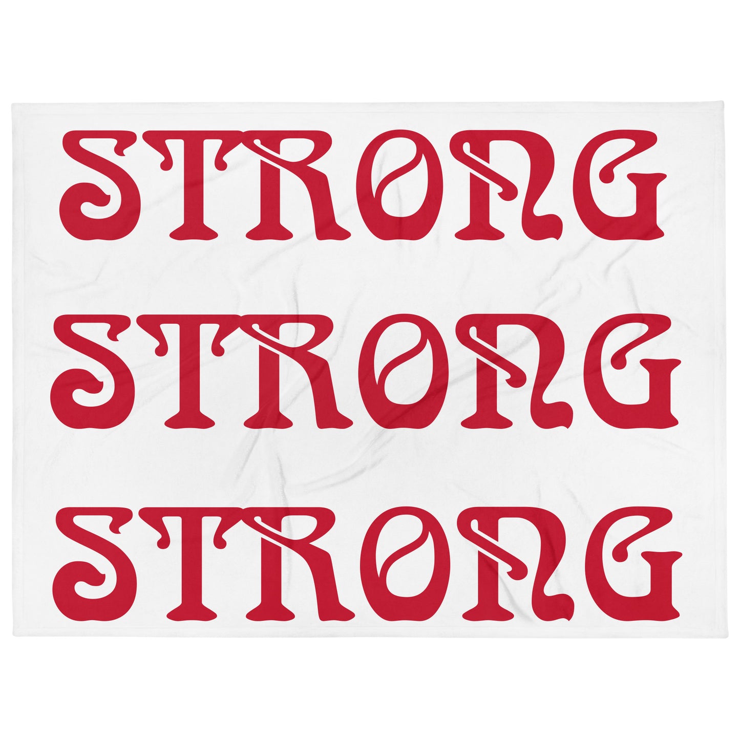 “STRONG”Throw Blanket W/Triple Red Font