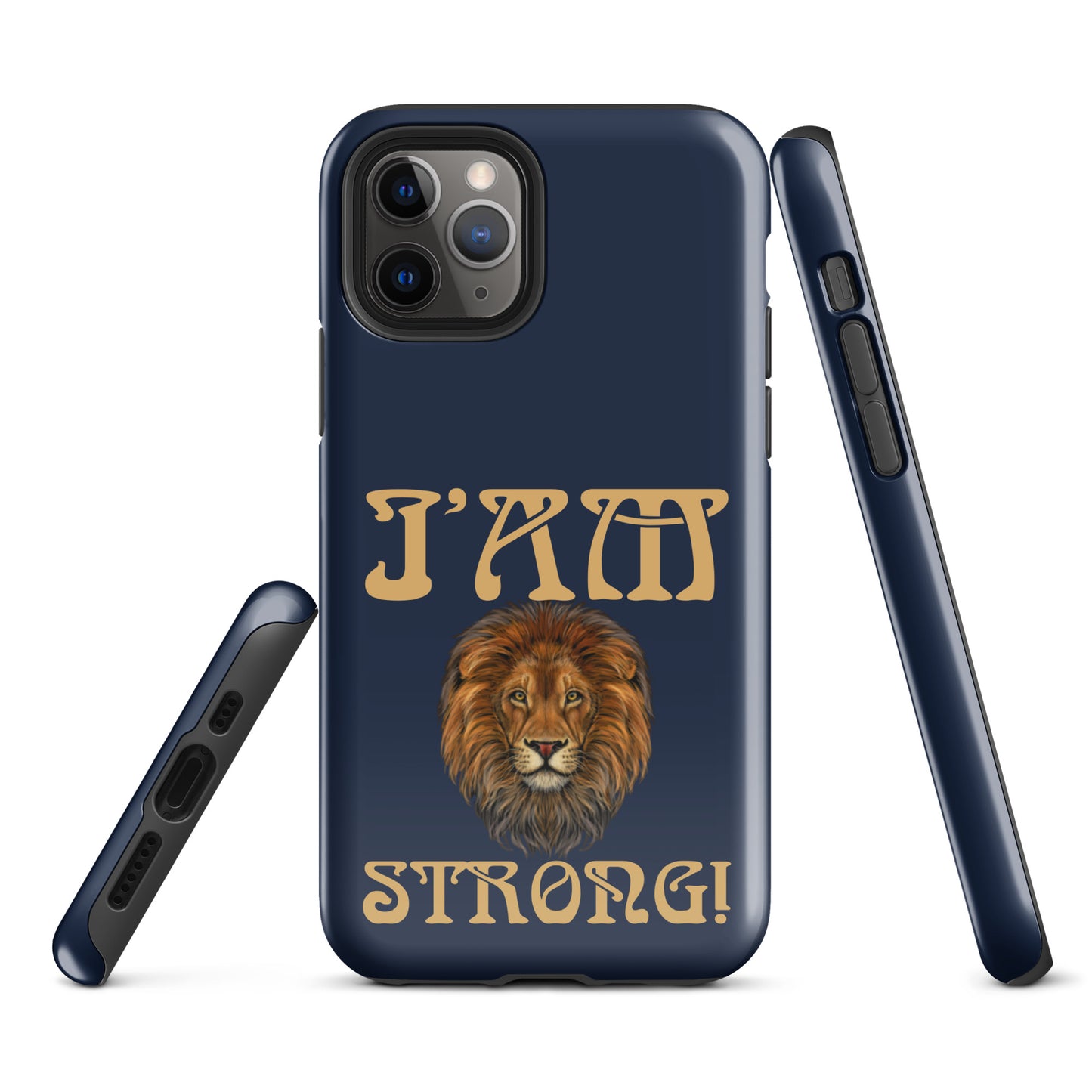 “I’AM STRONG!” Navy Tough Case for iPhone® W/Fawn Font