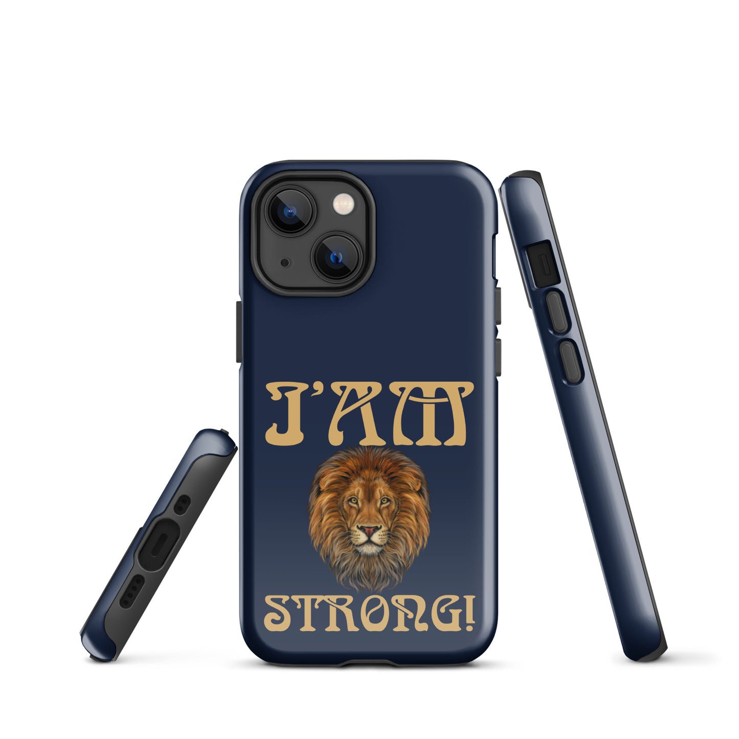 “I’AM STRONG!” Navy Tough Case for iPhone® W/Fawn Font