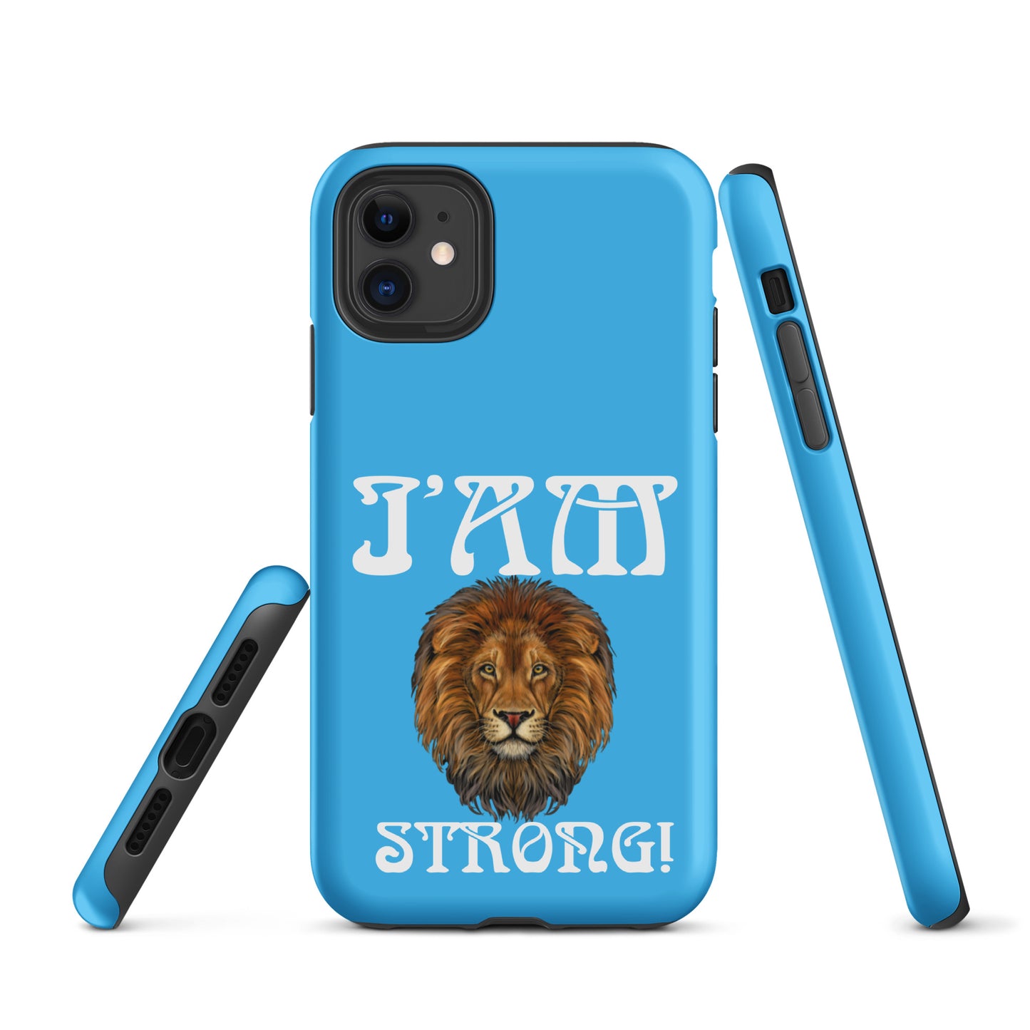 “I’AM STRONG!” SkyBlue Tough Case for iPhone® W/White Font