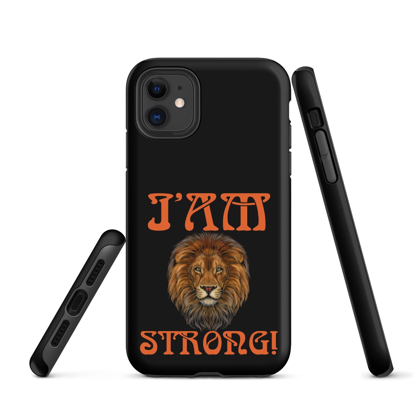 “I’AM STRONG!” Black Tough Case for iPhone® W/Orange Font