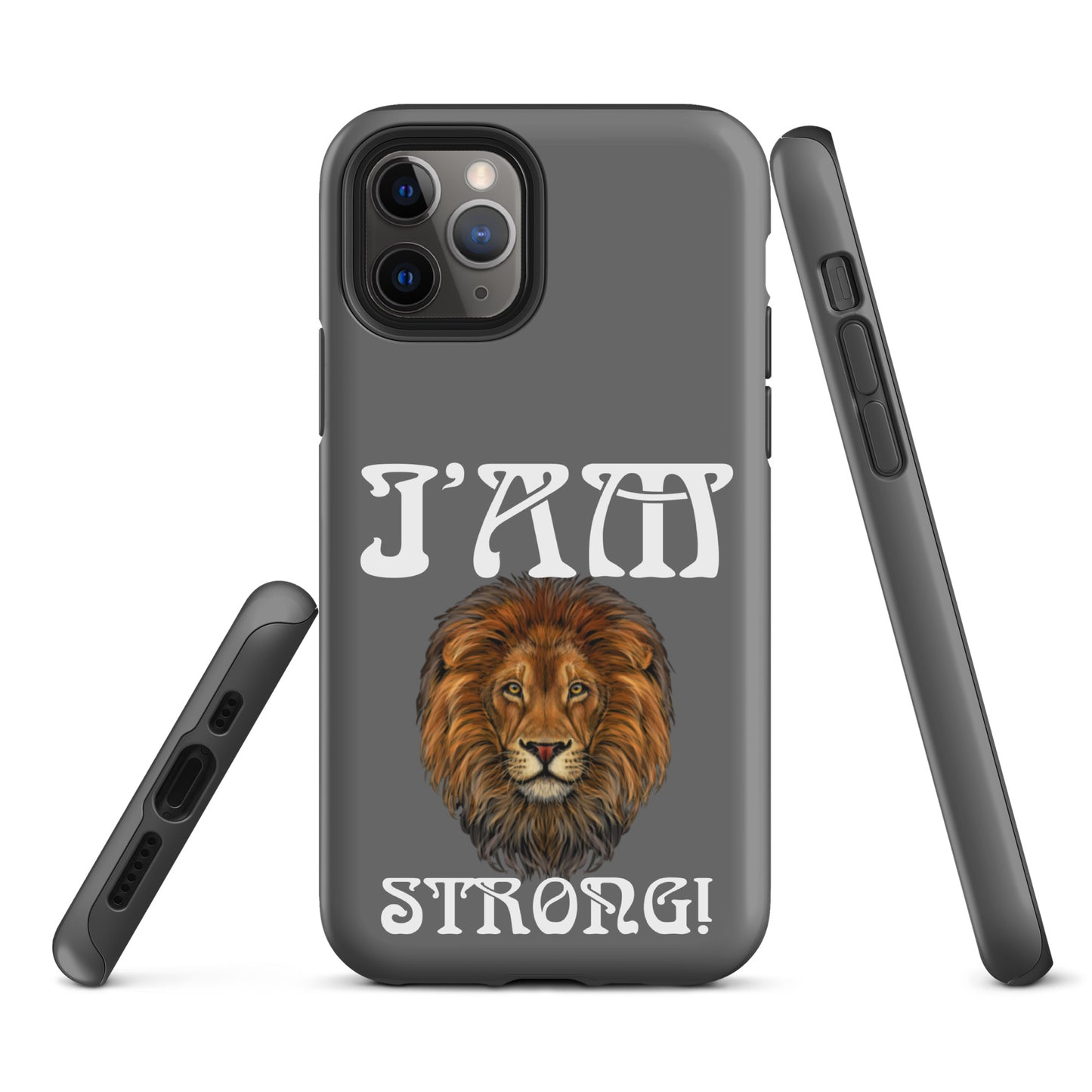 “I’AM STRONG!”Grey Tough Case for iPhone® W/White Font