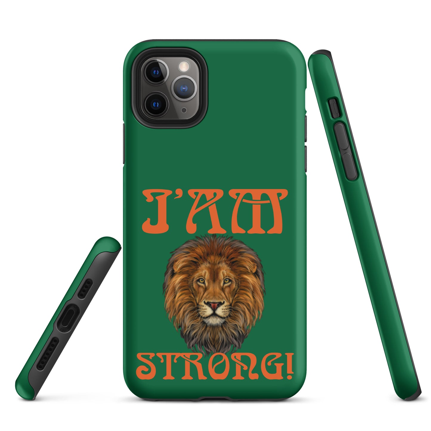 “I’AM STRONG!” Green Tough Case for iPhone® W/Orange Font