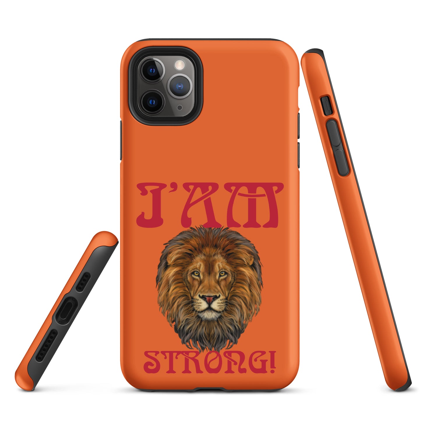 “I’AM STRONG!” Orange Tough Case for iPhone® W/Red Font
