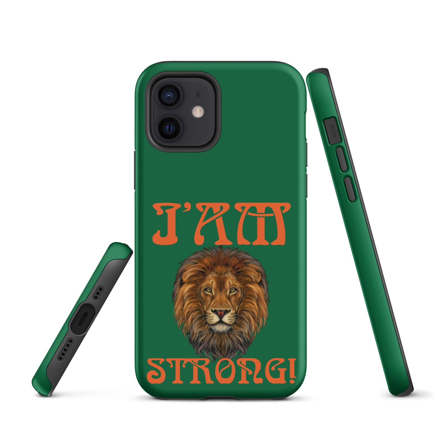 “I’AM STRONG!” Green Tough Case for iPhone® W/Orange Font