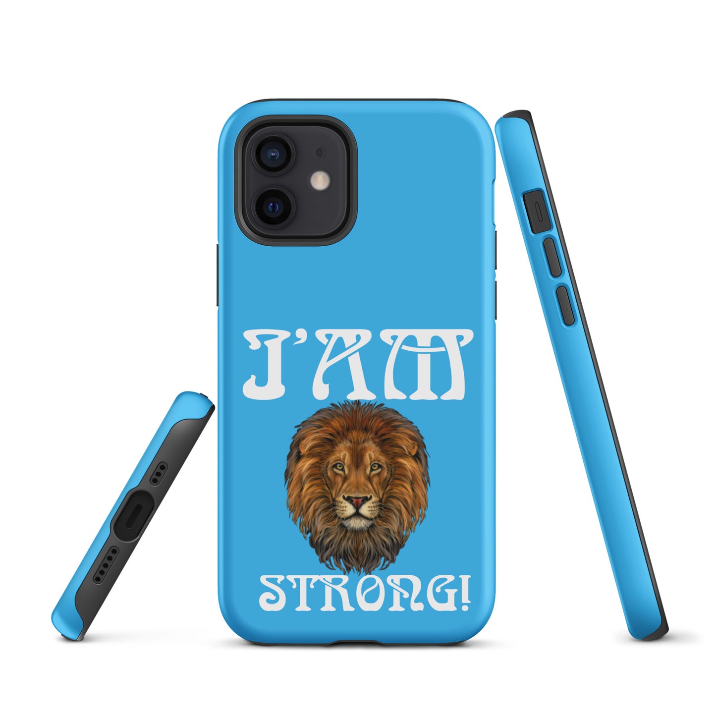 “I’AM STRONG!” SkyBlue Tough Case for iPhone® W/White Font