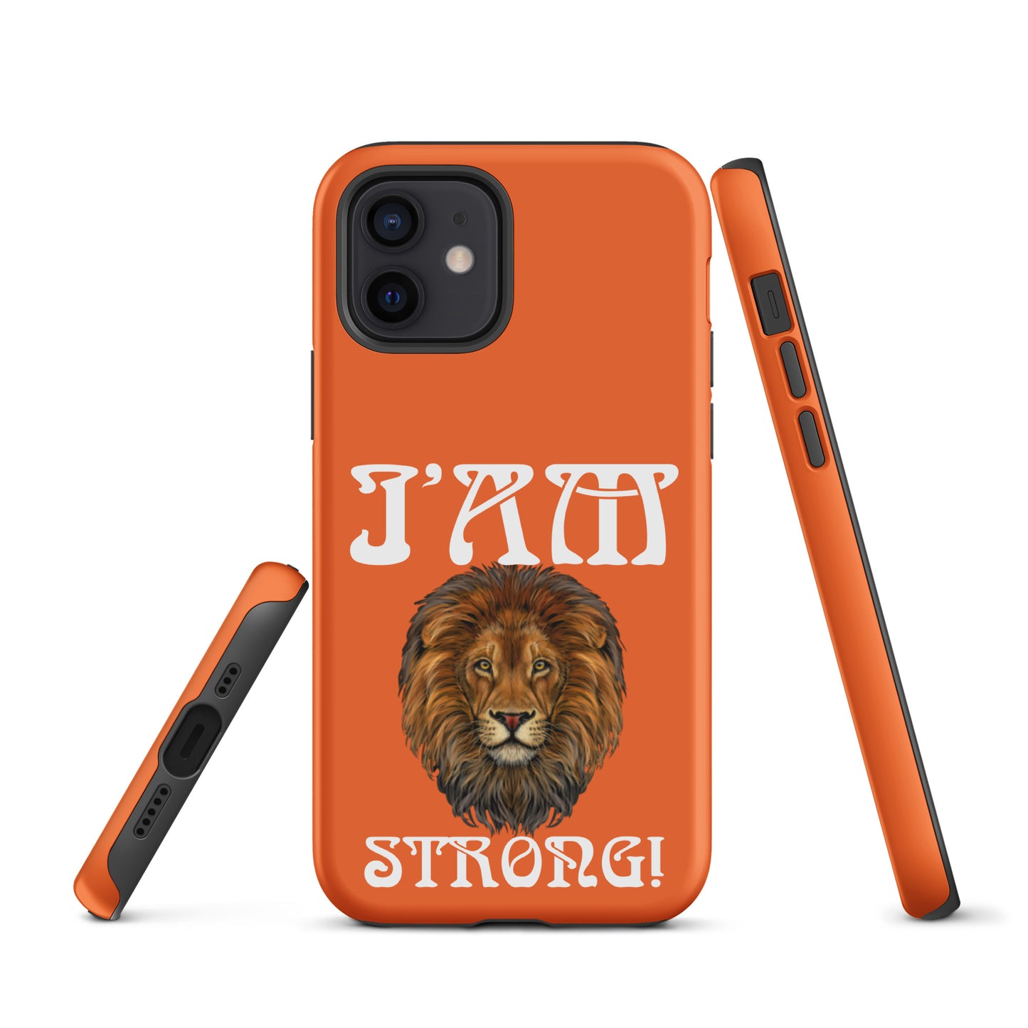 “I’AM STRONG!”Orange Tough Case for iPhone® W/White Font