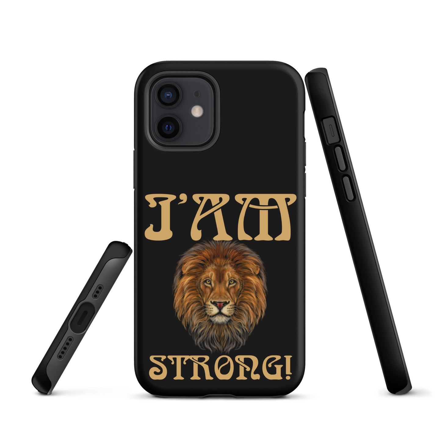 “I’AM STRONG!” Black Tough Case for iPhone® W/Fawn Font
