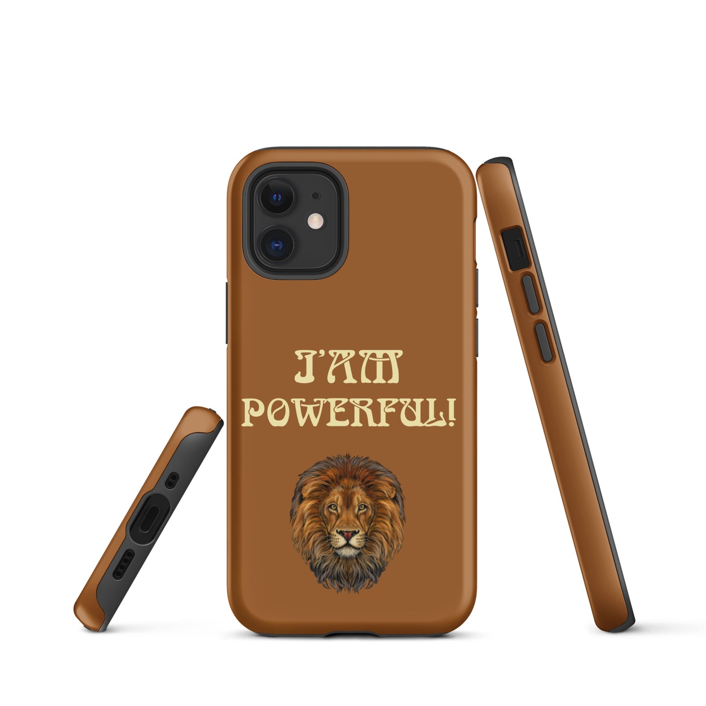 “IAM POWERFUL!”Brown Tough Case for iPhone® W/Banana Font