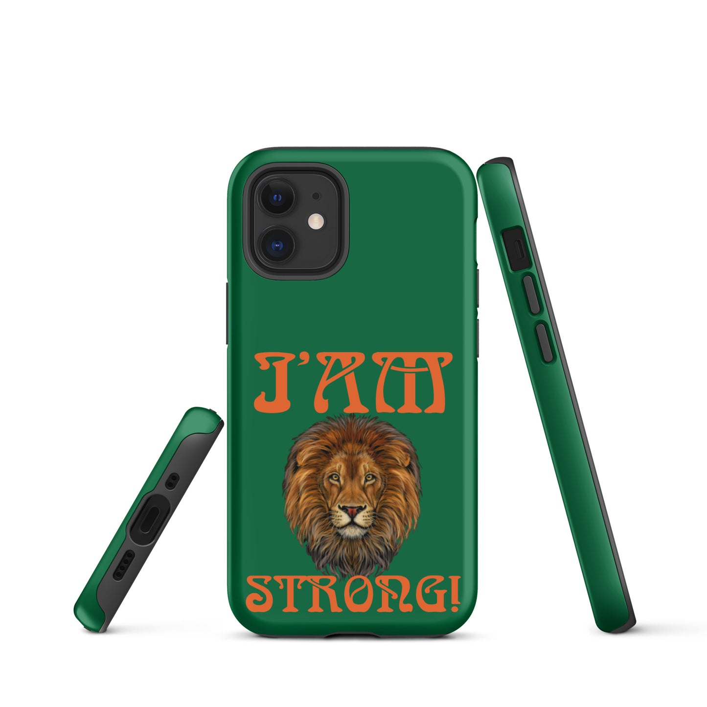 “I’AM STRONG!” Green Tough Case for iPhone® W/Orange Font