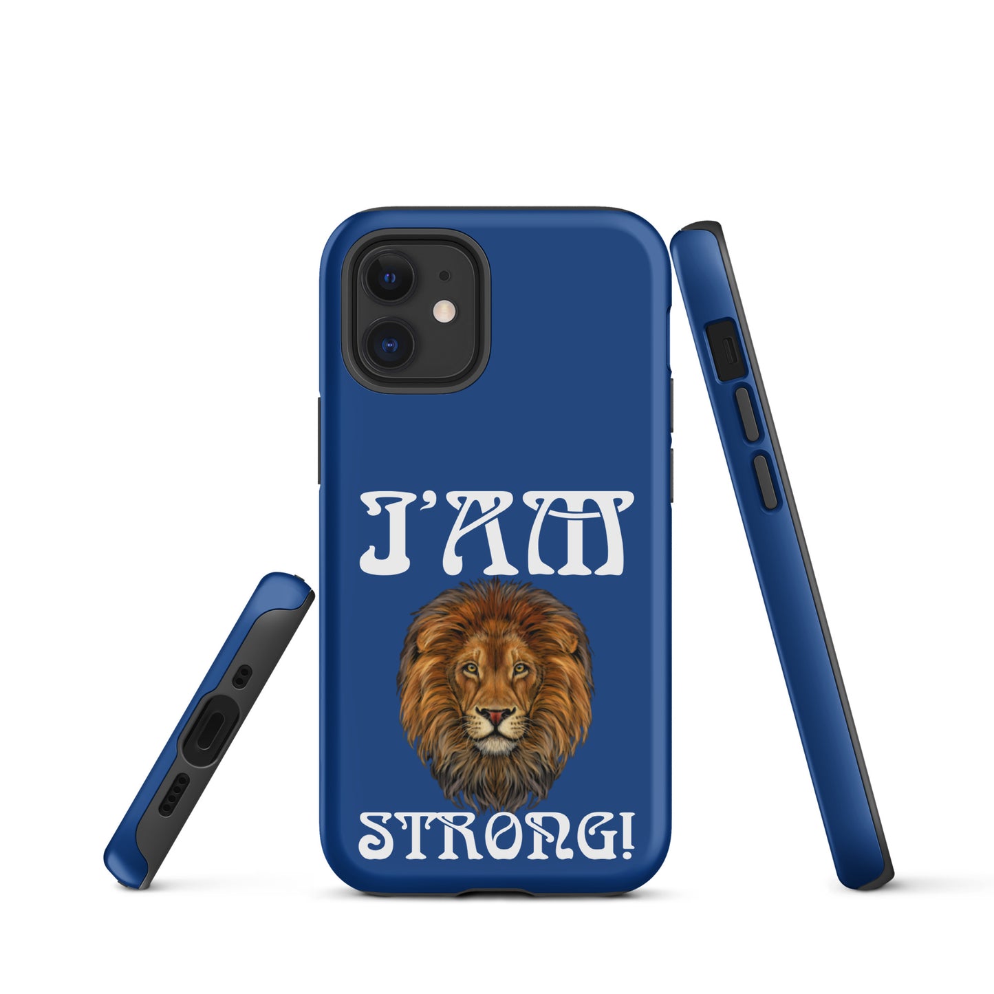 “I’AM STRONG!” Blue Tough Case for iPhone® W/White Font