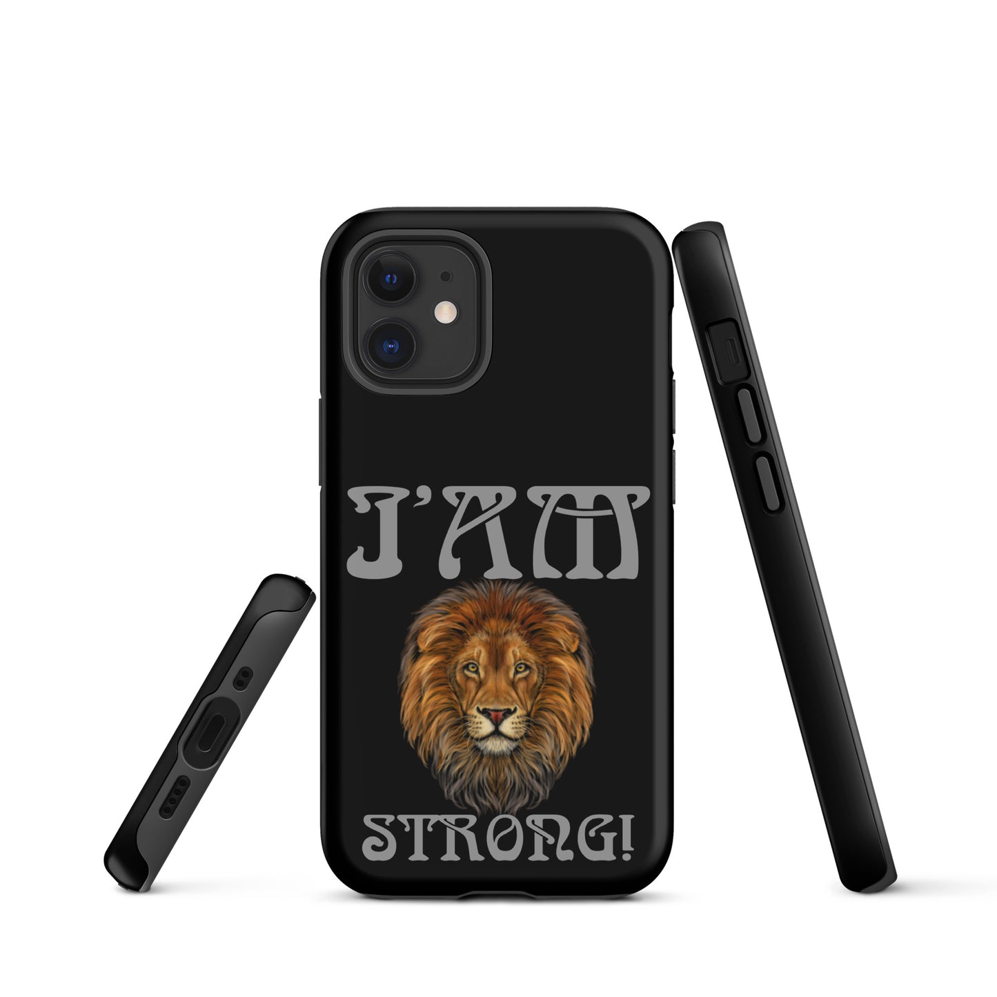 “I’AM STRONG!” Black Tough Case for iPhone® W/Nobel Font