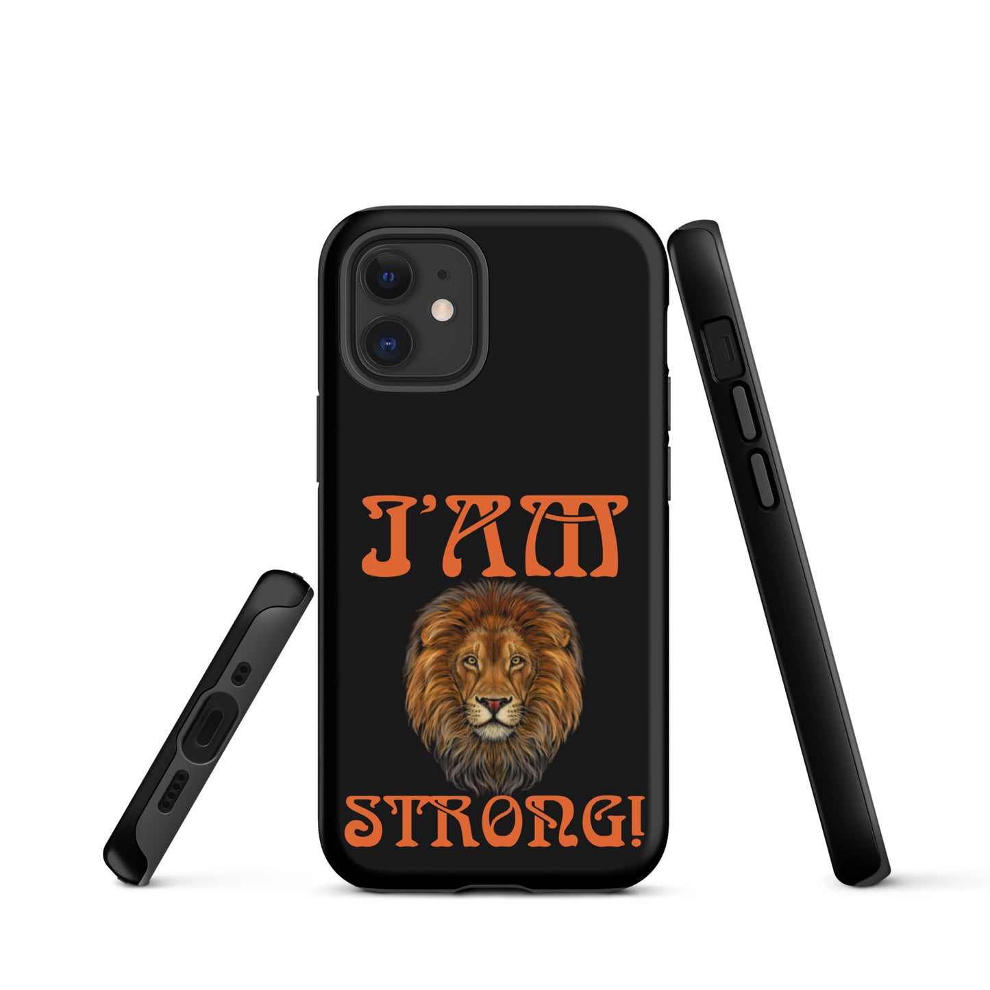 “I’AM STRONG!” Black Tough Case for iPhone® W/Orange Font
