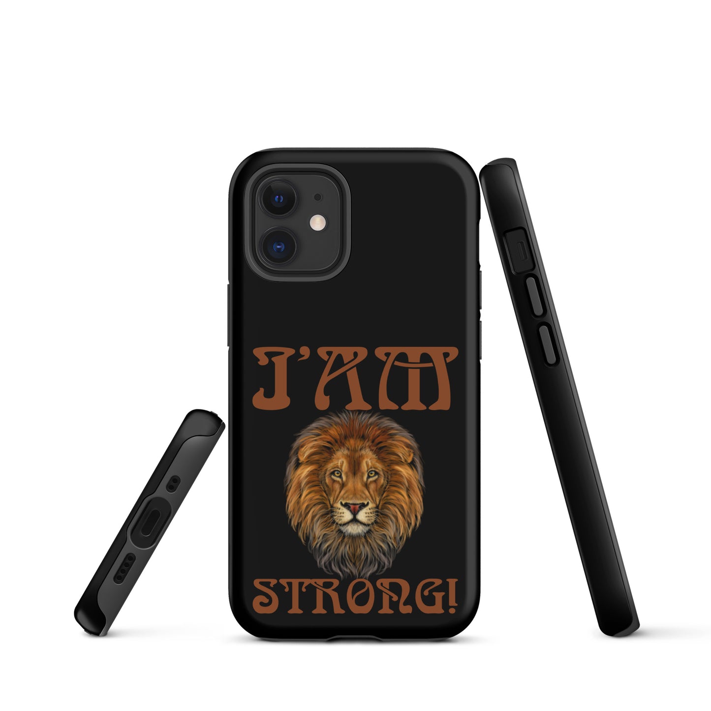“I’AM STRONG!” Black Tough Case for iPhone® W/Brown Font