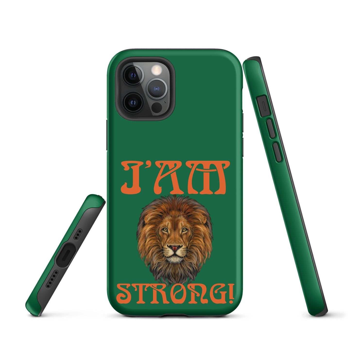 “I’AM STRONG!” Green Tough Case for iPhone® W/Orange Font