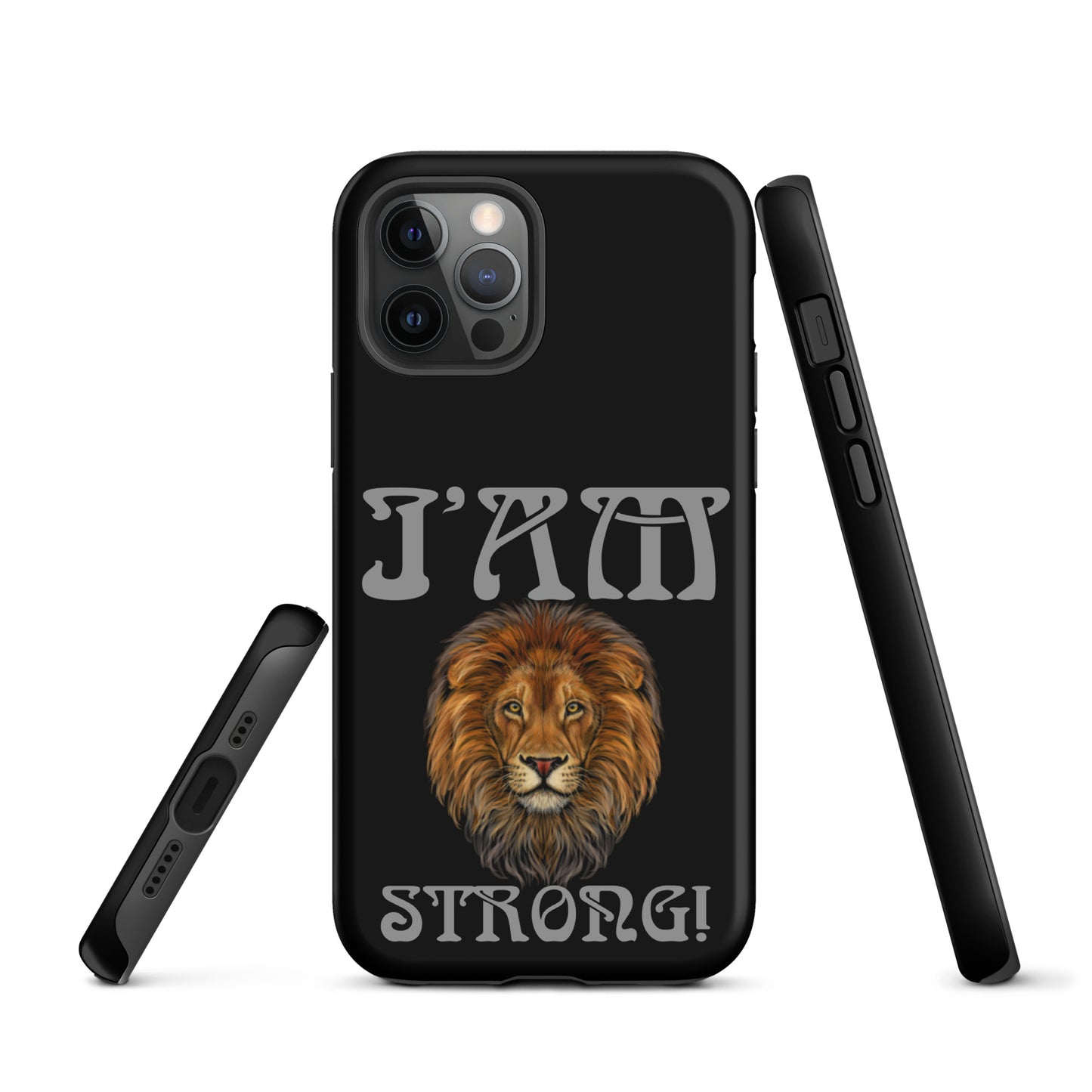 “I’AM STRONG!” Black Tough Case for iPhone® W/Nobel Font