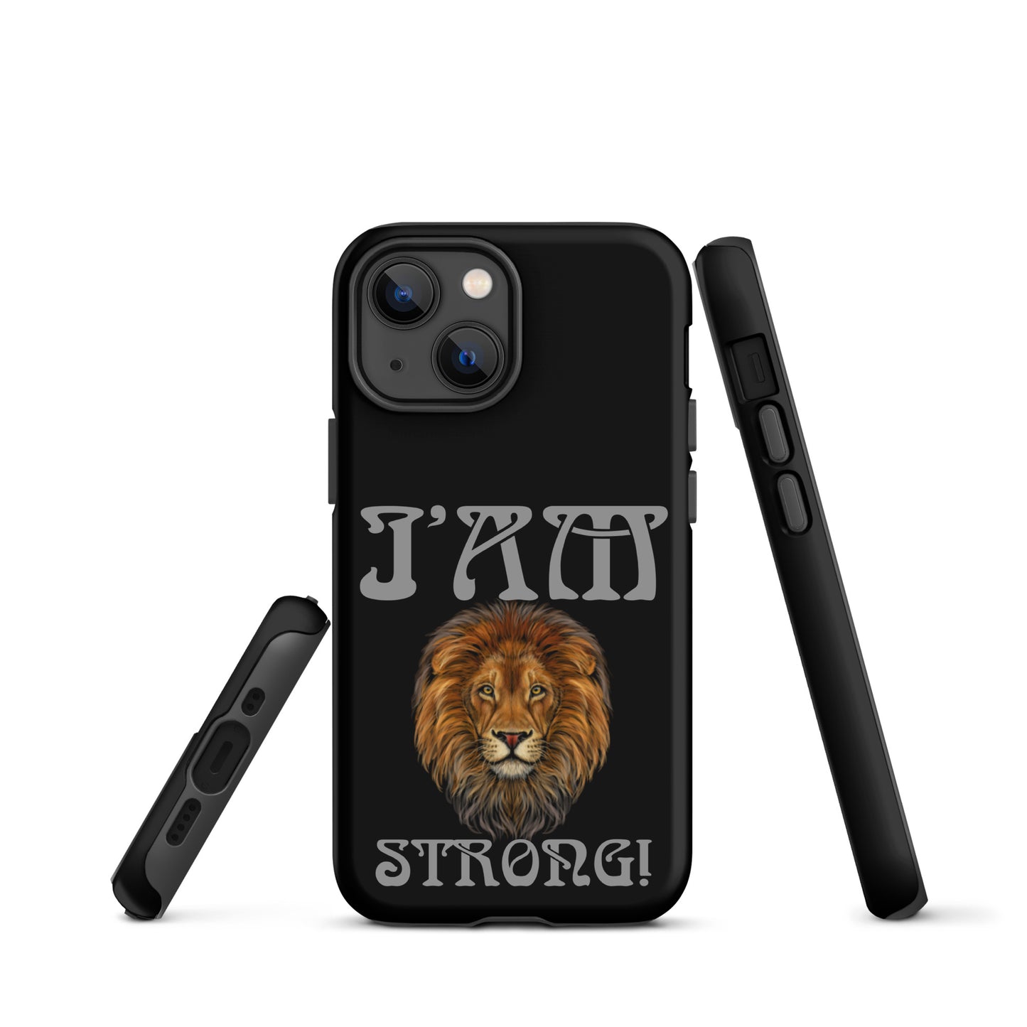 “I’AM STRONG!” Black Tough Case for iPhone® W/Nobel Font