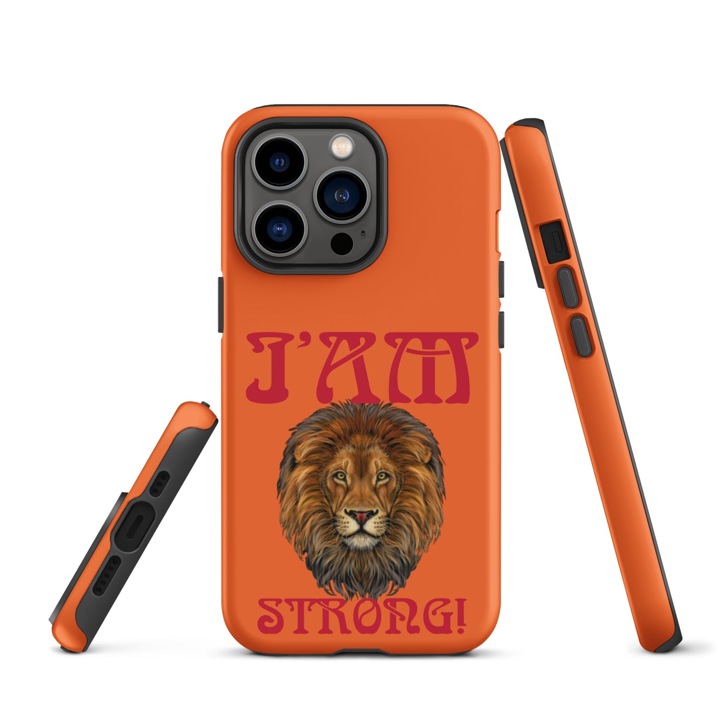 “I’AM STRONG!” Orange Tough Case for iPhone® W/Red Font