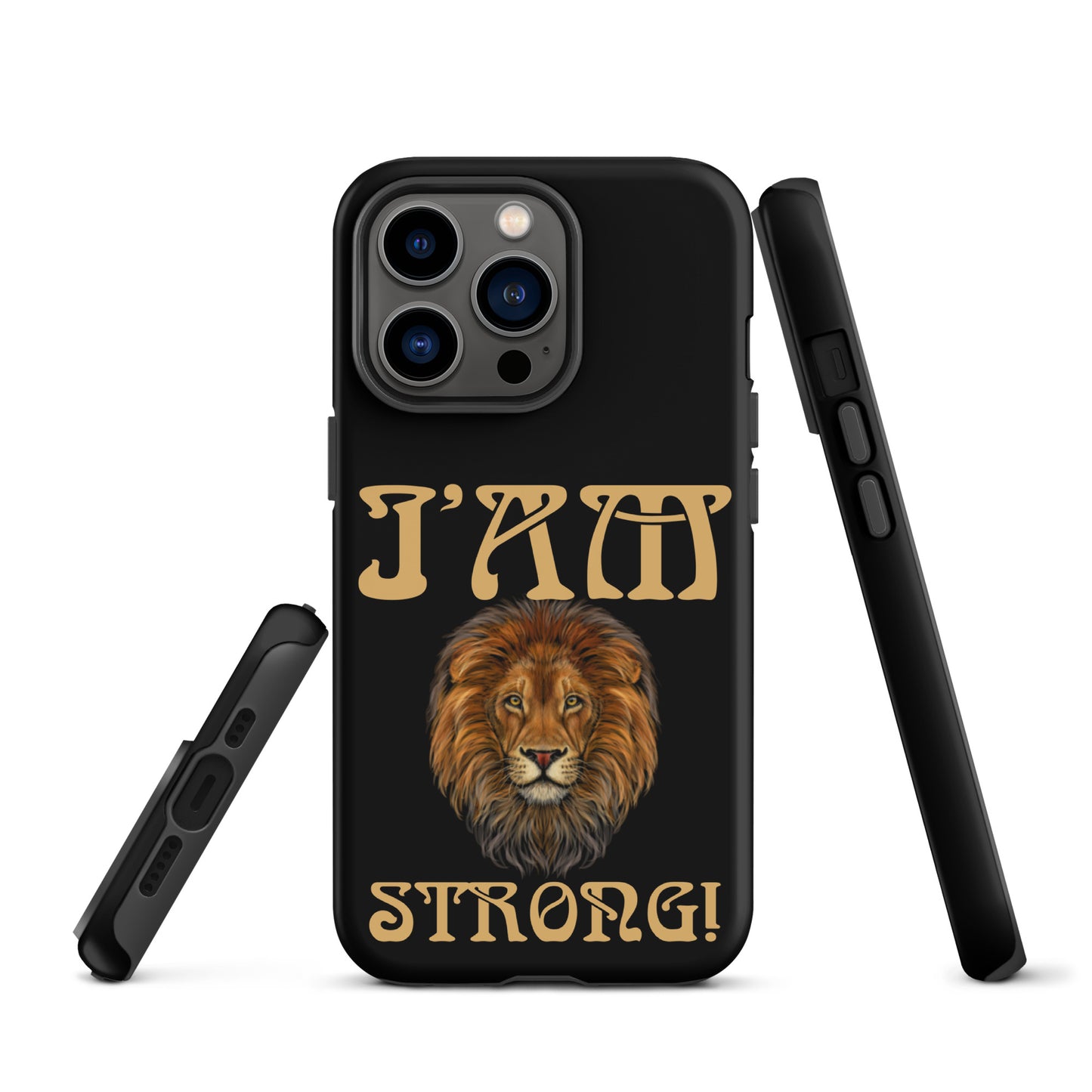 “I’AM STRONG!” Black Tough Case for iPhone® W/Fawn Font