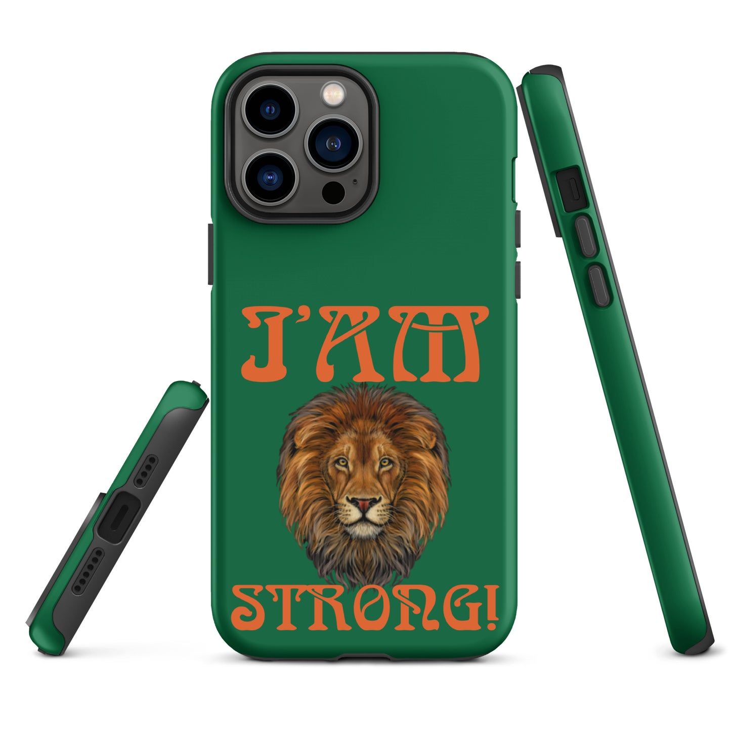 “I’AM STRONG!” Green Tough Case for iPhone® W/Orange Font