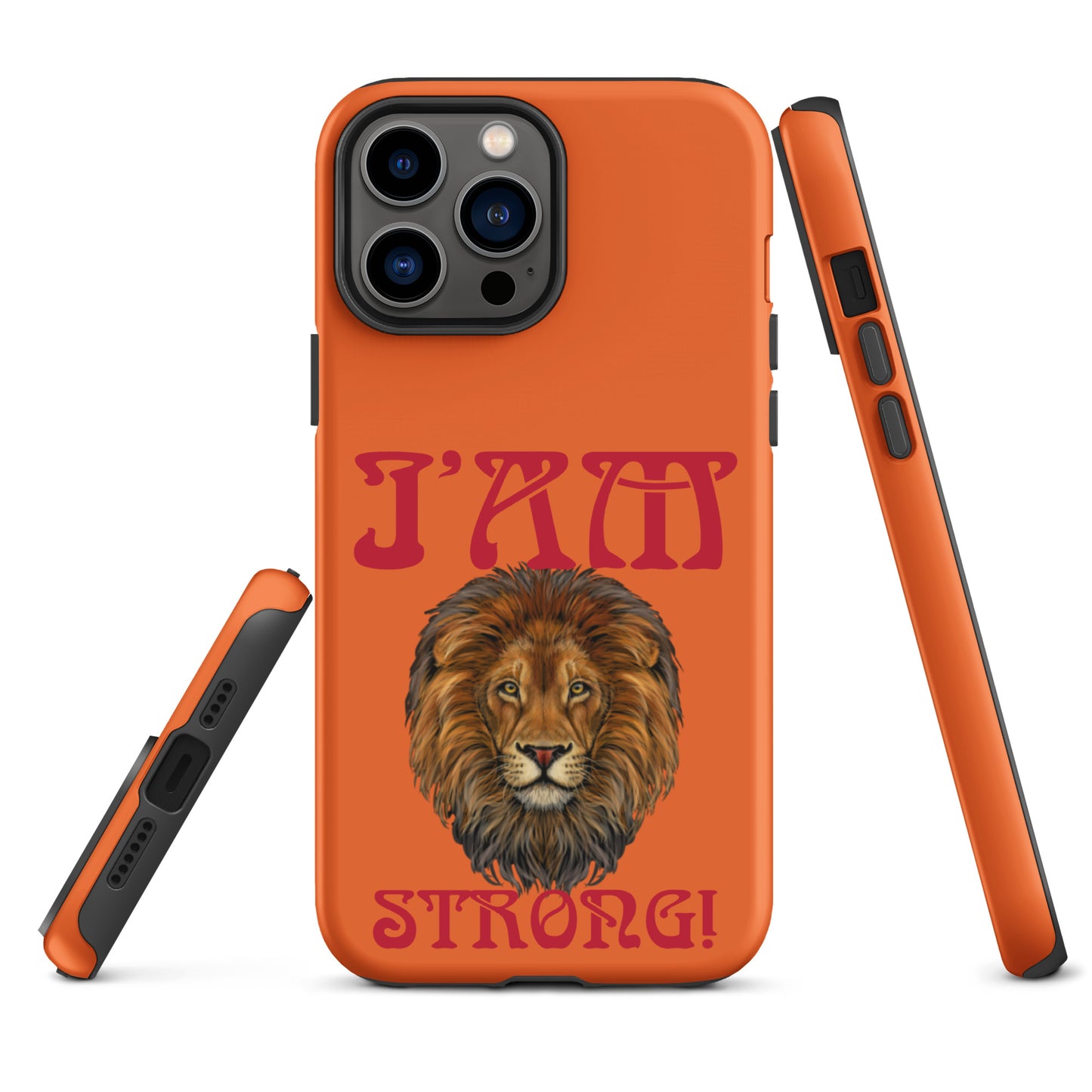 “I’AM STRONG!” Orange Tough Case for iPhone® W/Red Font
