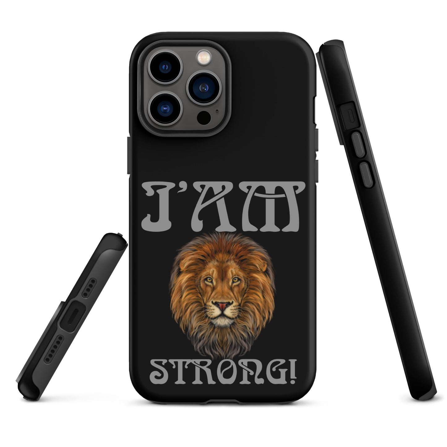 “I’AM STRONG!” Black Tough Case for iPhone® W/Nobel Font