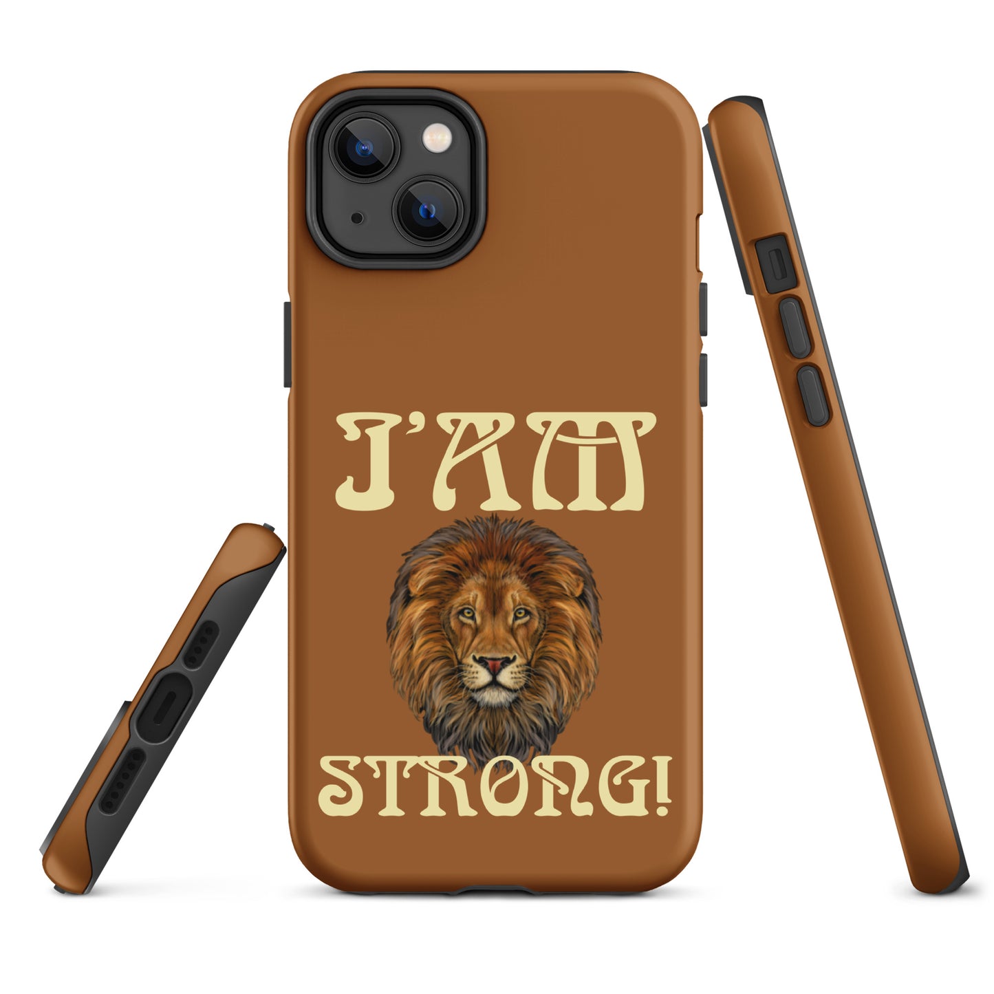 “I’AM STRONG!”Brown Tough Case for iPhone® W/Banana Font