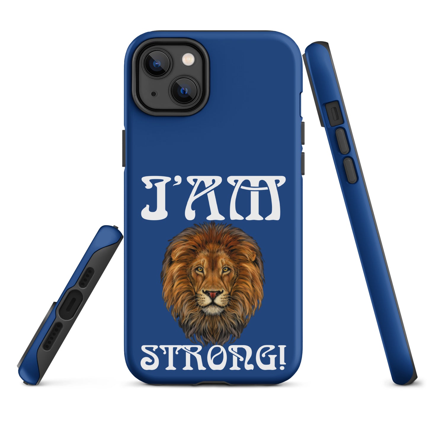 “I’AM STRONG!” Blue Tough Case for iPhone® W/White Font