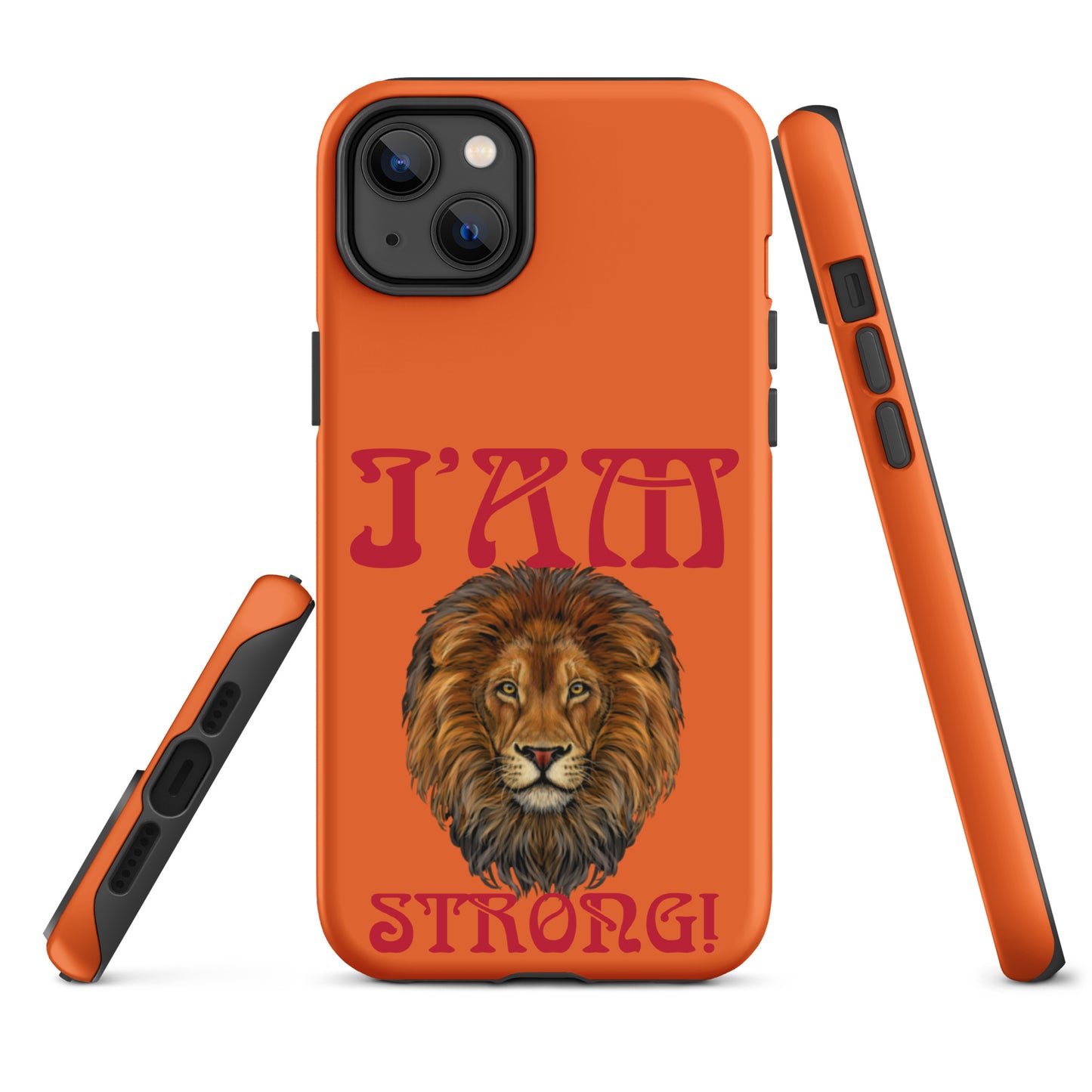 “I’AM STRONG!” Orange Tough Case for iPhone® W/Red Font