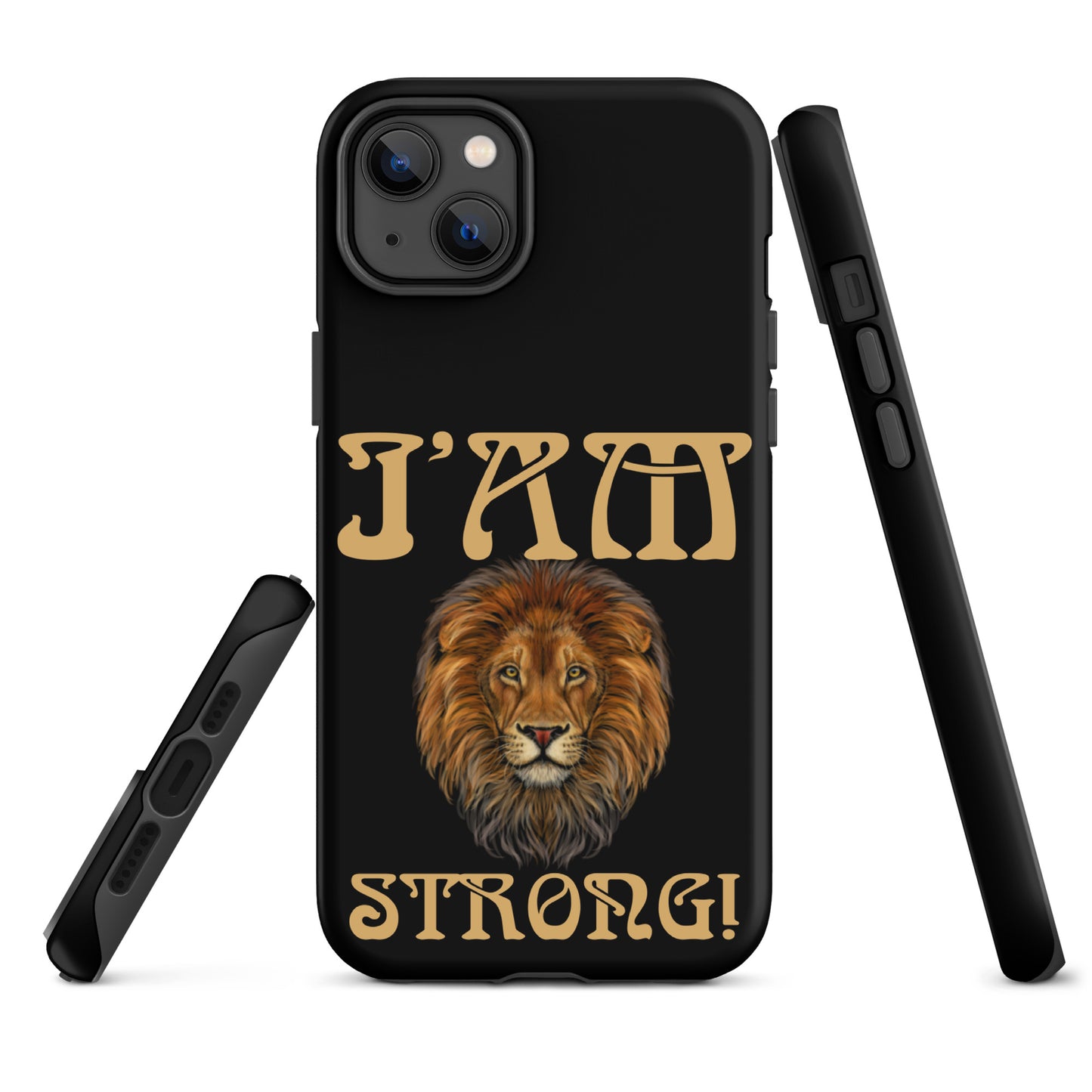 “I’AM STRONG!” Black Tough Case for iPhone® W/Fawn Font