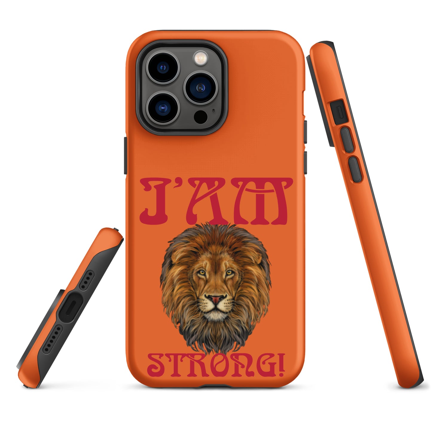 “I’AM STRONG!” Orange Tough Case for iPhone® W/Red Font