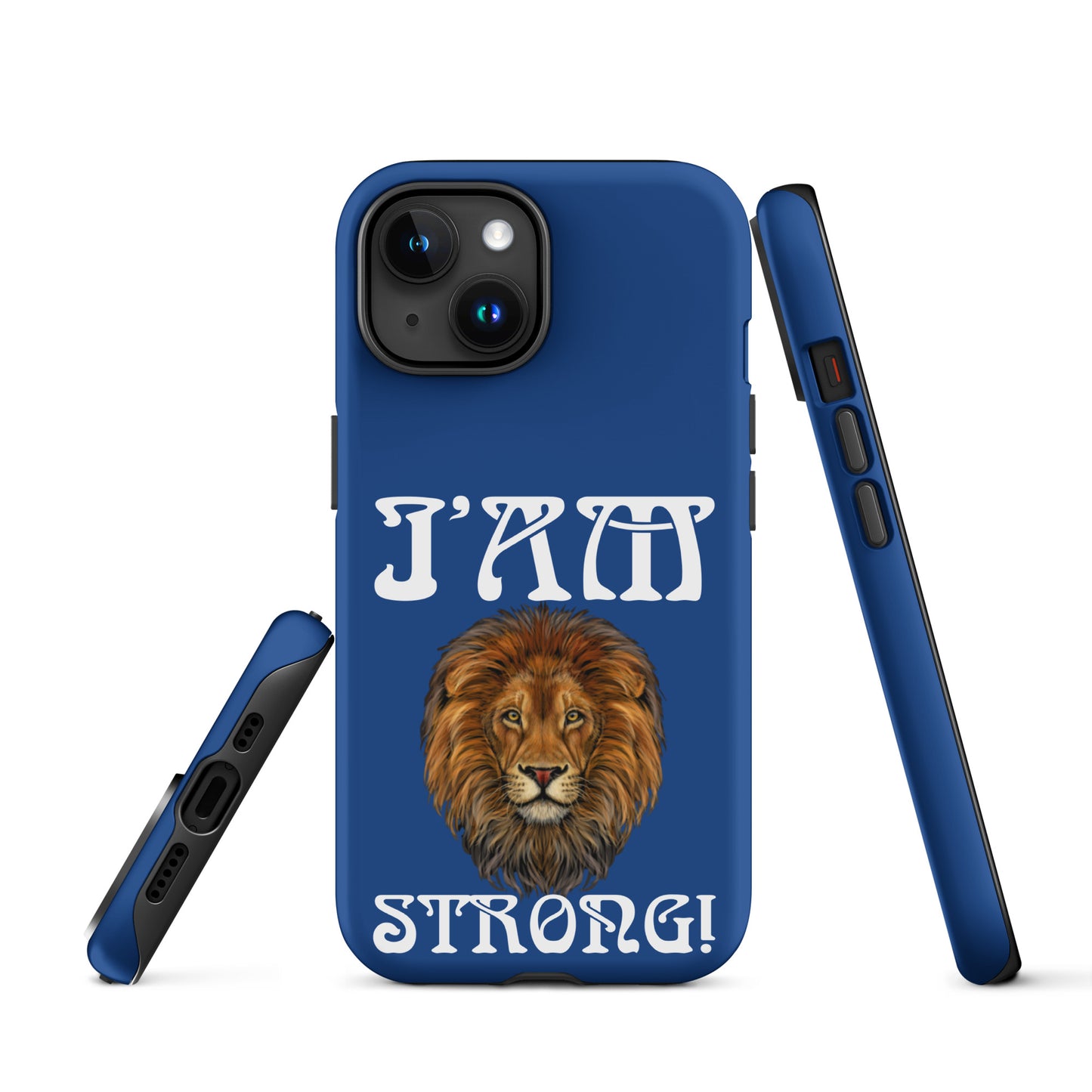 “I’AM STRONG!” Blue Tough Case for iPhone® W/White Font