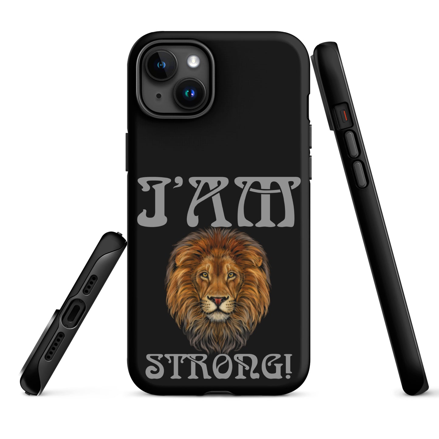 “I’AM STRONG!” Black Tough Case for iPhone® W/Nobel Font