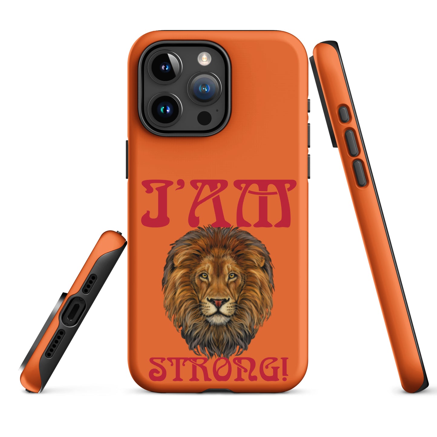 “I’AM STRONG!” Orange Tough Case for iPhone® W/Red Font