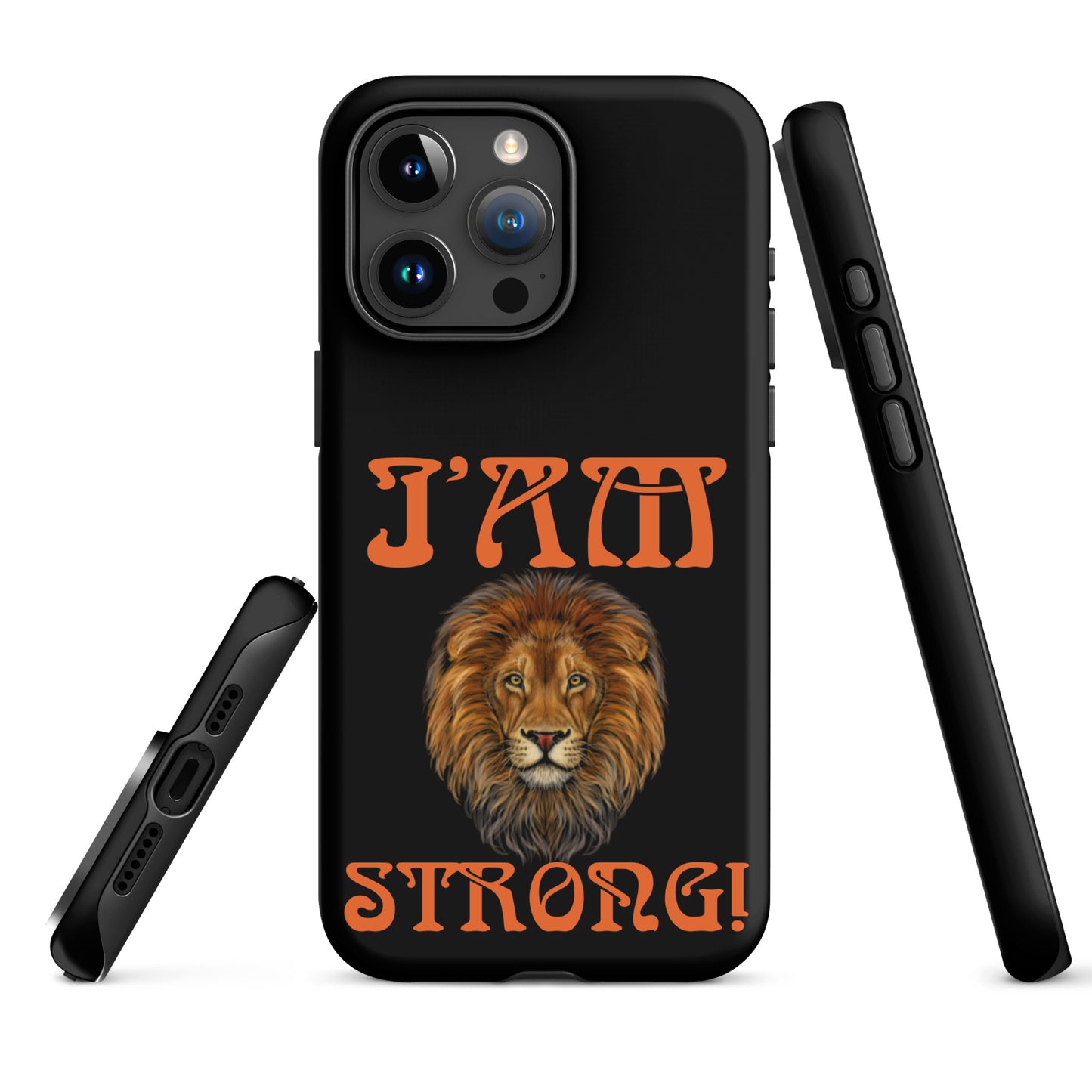 “I’AM STRONG!” Black Tough Case for iPhone® W/Orange Font
